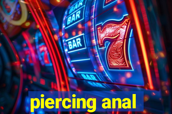 piercing anal